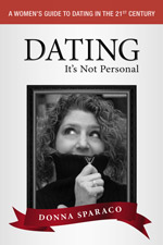 Donna Sparaco - Dating It's Not Personal