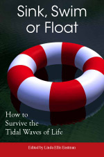 WE37 Sink, Swim or Float: How to survive the tidal waves of life