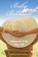 WE35 Baby Boomers: Secrets for Life After 50!