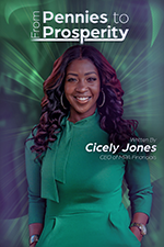 Cicely Jones - From Pennies to Prosperity