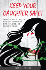 Diane Peters - Keep Your Daughter Safe