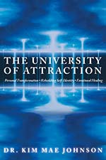 Dr. Kim Mae Johnson - The University of Attraction