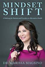 Dr. Marissa Magsino - Mindset Shift