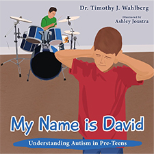 Dr. Timothy J. Walhberg - My Name is David