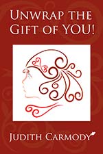 Judith Carmody - Unwrap The Gift of You