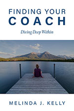 Melinda Kelly - Finding Your Coach
