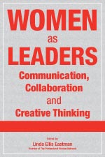 Women as Leaders: Communication, Collaboration and Creative Thinking