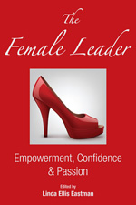 WE29 The Female Leader:  Empowerment, Confidence & Passion