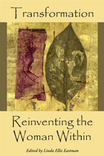 Transformation: Reinventing the Woman Within