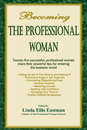 Becoming the Professional Woman