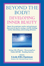 Beyond Body!  Developing Inner Beauty