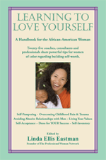 Learning to Love Yourself A Handbook for the African American Woman