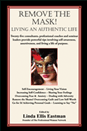 Remove the Mask: Living an Authentic Life