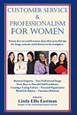 Customer Service and Professionalism