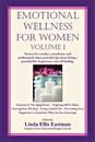 Emotional Wellness for Women Volume I