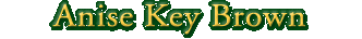 Anise Key Brown