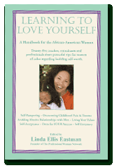 Learning to Love Yourself A Handbook for the African American Woman
