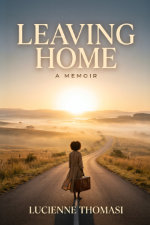 Lucienne Thomasi - Leaving Home